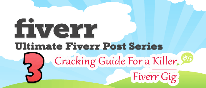 Maximum Optimized Killer Fiverr Gig Creation Tutorial